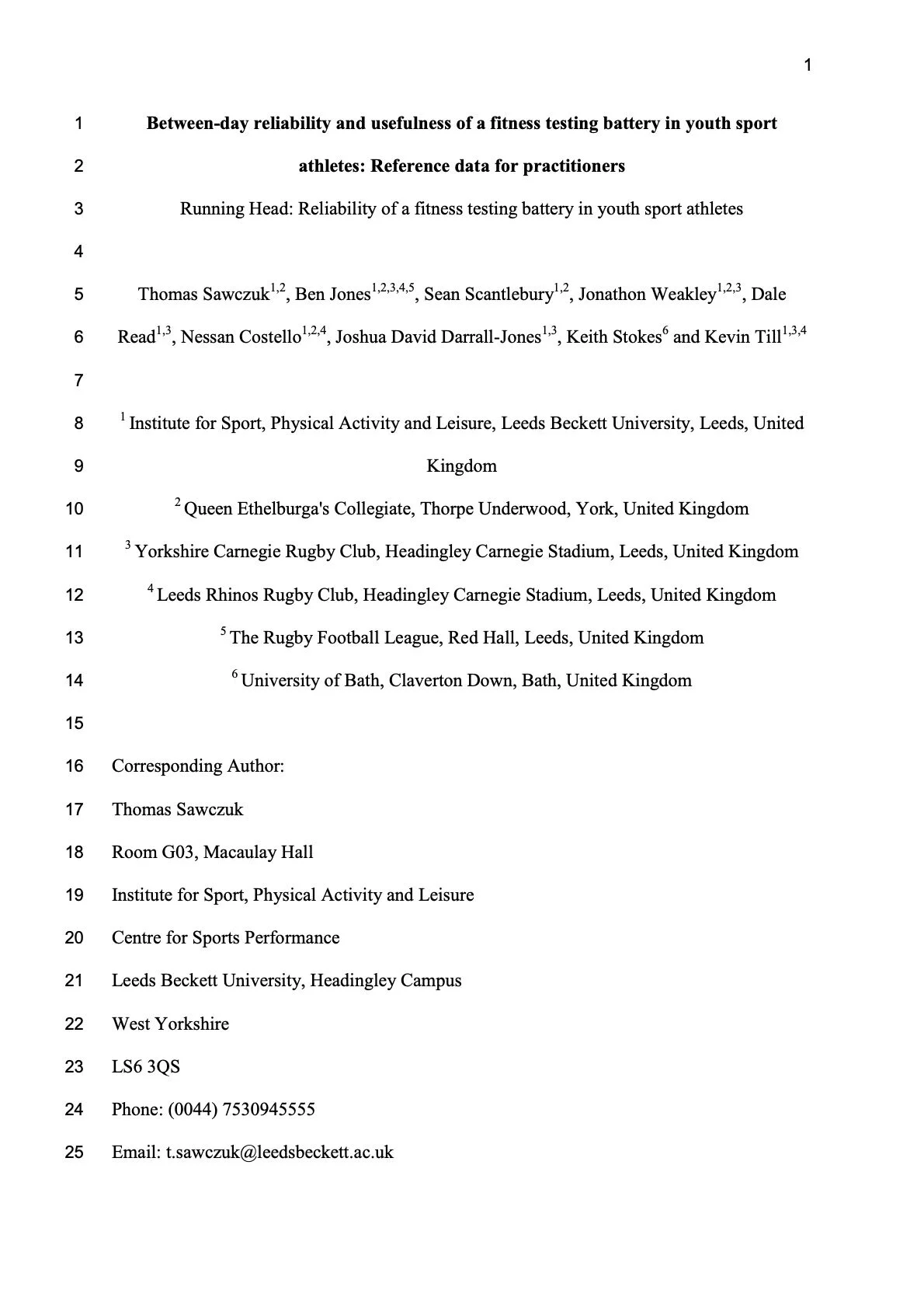 Between Day Reliability and Usefulness of a Fitness Testing Battery in Youth Sport Athletes Reference Data for Practitioners